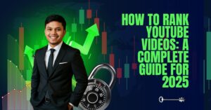 "How to rank YouTube videos in 2025 complete SEO guide"